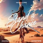 Stand A Chance (Nightcore)