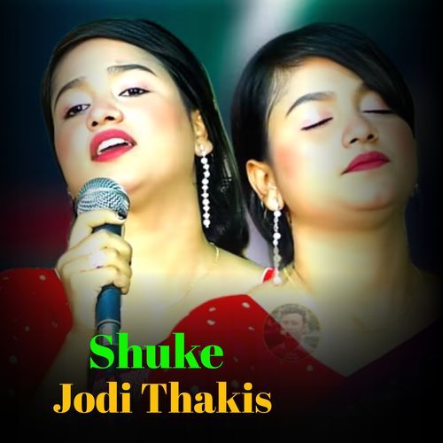 Sukhe Jodi Thakis