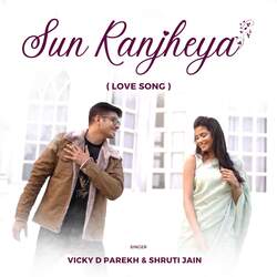 Sun Ranjheya (Love Song)-EyQnRQFXbVA