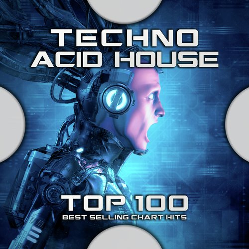 Techno Acid House Top 100 Best Selling Chart Hits_poster_image