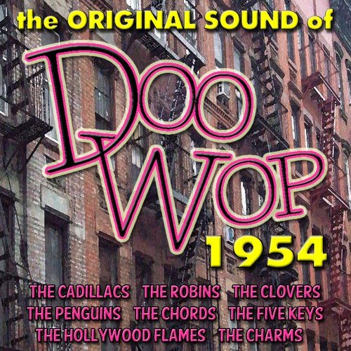 The Original Sound of Doo Wop 1954