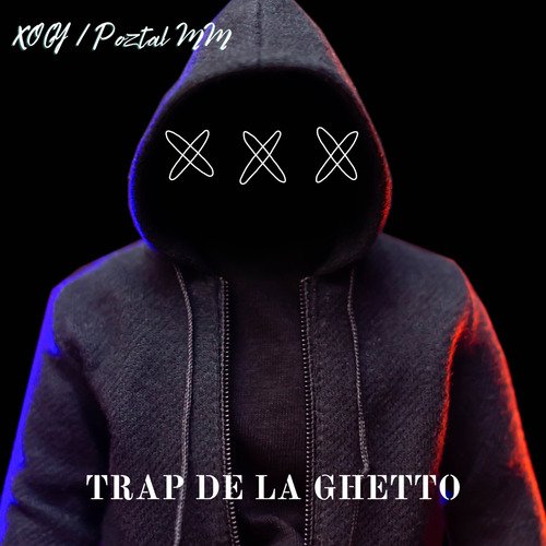 Trap de la Ghetto cover art