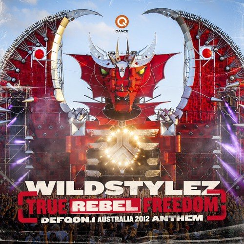 True Rebel Freedom (Defqon.1 Australia Anthem 2012)_poster_image