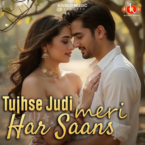 Tujhse Judi Har Saans Meri