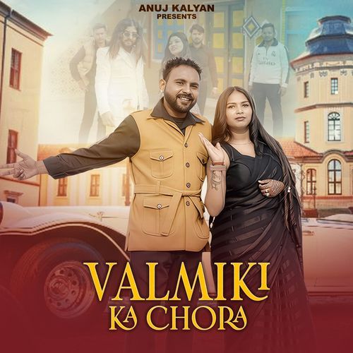Valmiki Ka Chora