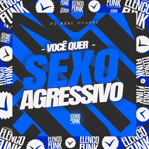 Você Quer Sexo Agressivo_poster_image