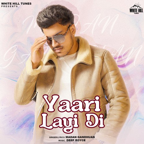 Yaari Layi Di