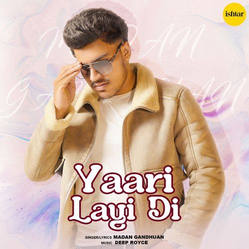 Yaari Layi Di