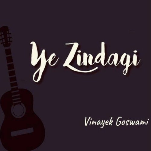 Ye Zindagi