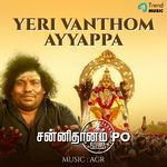 Yeri Vanthom Ayyappa (Sannidhanam P.O)