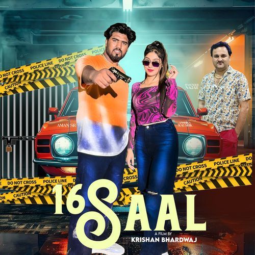 16 Saal (feat. Aman SR,Anshika Kaushik)
