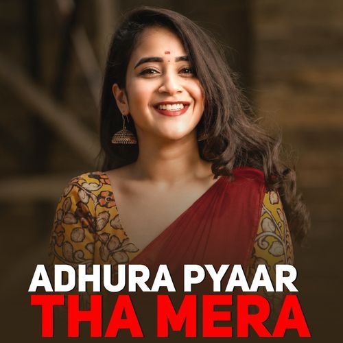 Adhura Pyaar Tha Mera