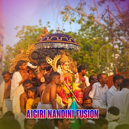 Aigiri Nandini Fusion