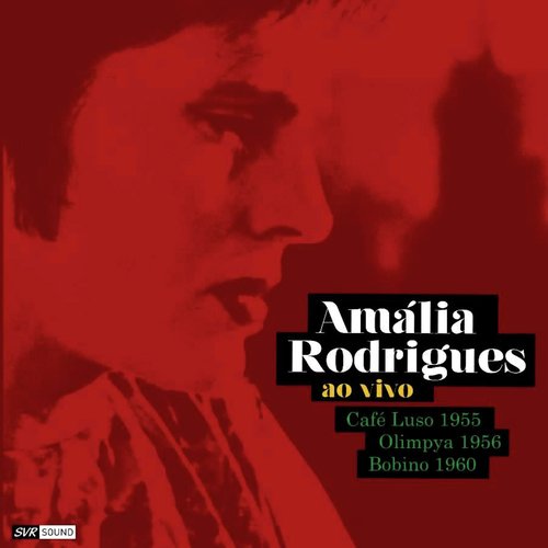 Amália Rodrigues Ao Vivo Café Luso 1955 - Olympia 1956 - Bobino 1960 (Restauración 2022) (Restauración 2022)