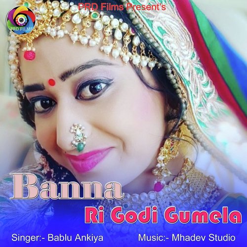 Banna Ri Godi Gumela_poster_image