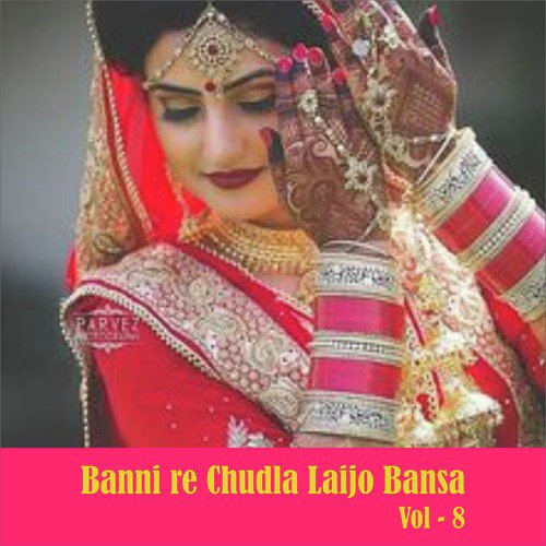 Banni Re Chudla Laijo Bansa, Vol. 8_poster_image