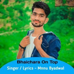 Bhaichara On Top-FhksBzdpe0E