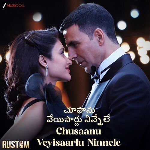 Chusaanu Veyisaarlu Ninnele - Rustom