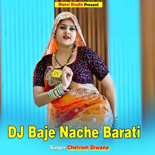 DJ Baje Nache Barati