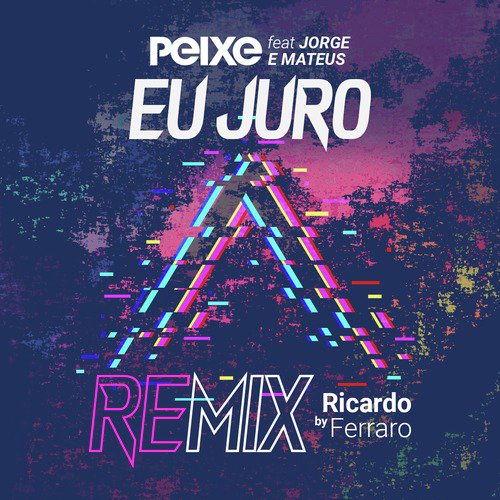 Eu Juro (Remix)_poster_image