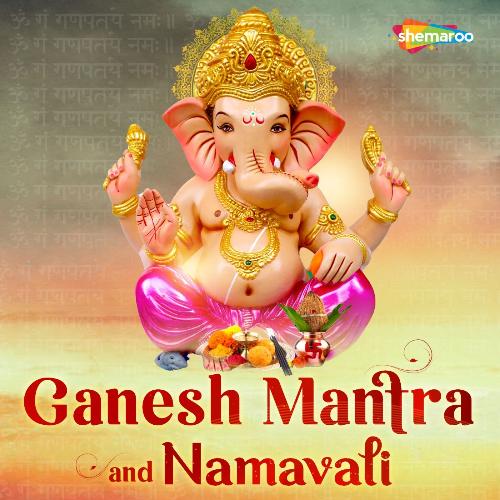 Ganesh Mantra and Namavali