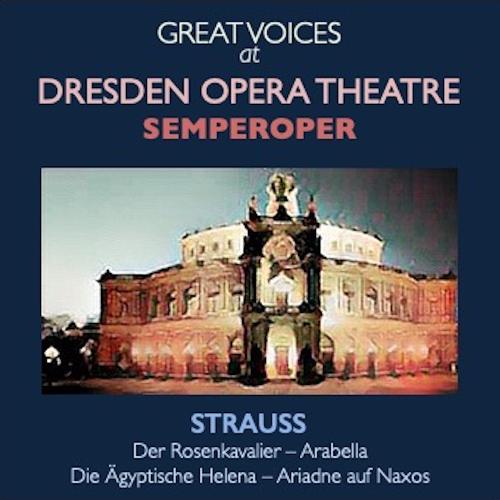 Great Voices at Dresden Opera Theatre Semperoper