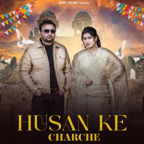 HUSAN KE CHARCHE