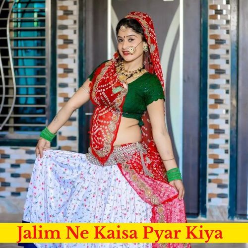 Jalim Ne KaisaPyar Kiya