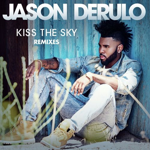 Kiss the Sky (Remixes)