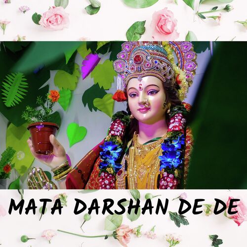 MATA DARSHAN DE JAI