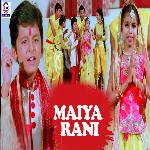 Maiya Rani