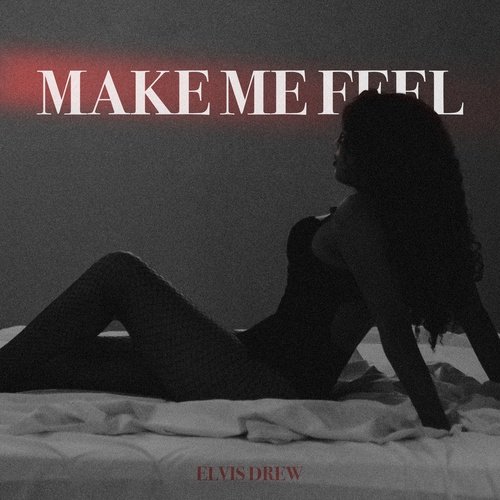 Make Me Feel_poster_image