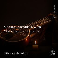 Meditation Music with Classical Instruments