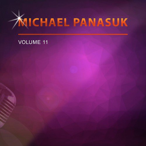 Michael Panasuk, Vol. 11
