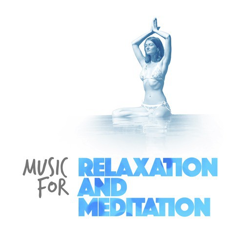 Music for Relaxation and Meditation_poster_image