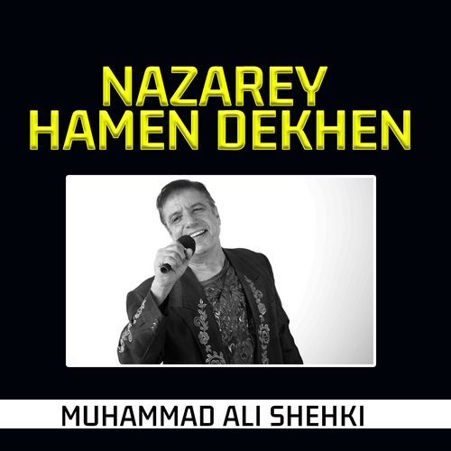 Nazarey Hamen Dekhen