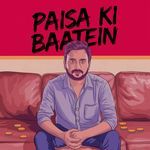 Paisa Ki Baatein