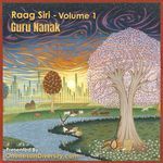 Raag Siri - Volume 1 (Guru Nanak)