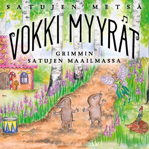 Noitien Pääsiäinen - Song Download from Satujen Metsä - Vokki Myyrät  Grimmin Satujen Maailmassa @ JioSaavn