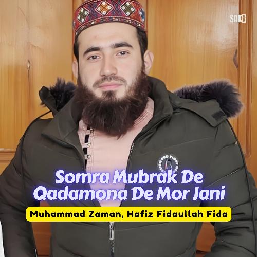 Somra Mubrak De Qadamona De Mor Jani