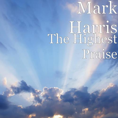The Highest Praise (Instrumental)