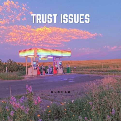 Trust Issues