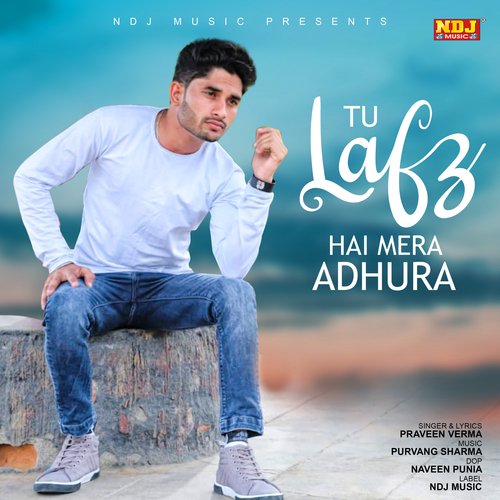 Tu Lafz Hai Mera Adhura - Single