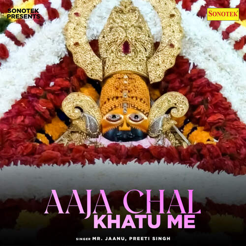 Aaja Chal Khatu Me