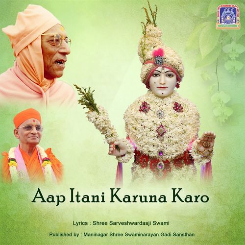Aap Itani Karuna Karo