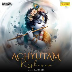 Achyutam Keshavam-CSwYcAxIVlA