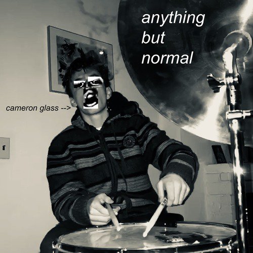 Anything but Normal