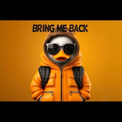 Bring Me Back