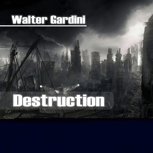 Destruction (Original Mix)