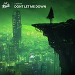 Dont Let Me Down